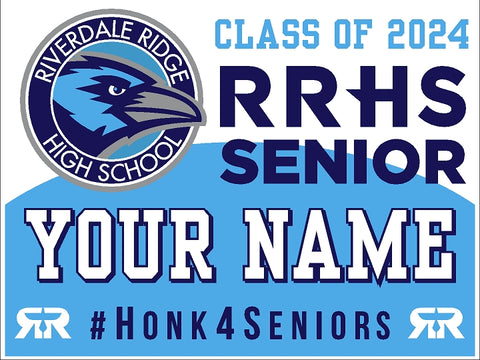 2024 Graduation Yard Sign - Riverdale Ridge High School