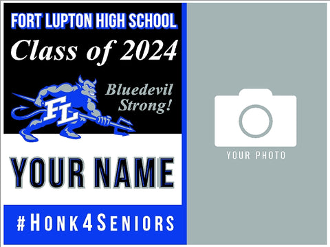 2024 Graduation Yard Sign - Fort Lupton High School