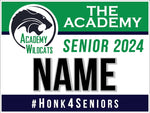 2024 Graduation Yard Sign - The Academy