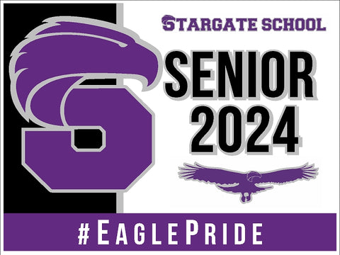 2024 Graduation Yard Sign - Stargate School
