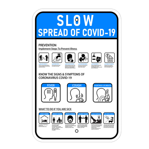 Slow the Spread of COVID-19 Parking Sign - 12x18in .080 Aluminum REFLECTIVE