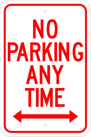 No Parking Sign Double Arrow - 12x18in .080 Aluminum