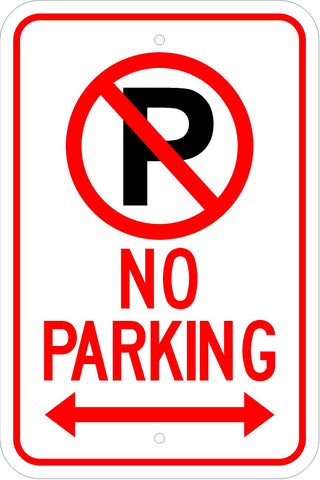 No Parking Sign Symbol & Double Arrow - 12x18in .080 Aluminum