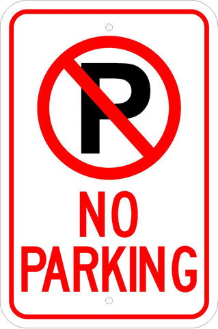 No Parking Sign - 12x18in .080 Aluminum